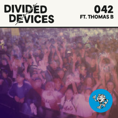 DD042: GHAST feat. Thomas B (Tucson, USA)