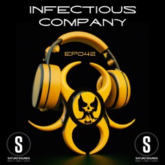 Infectious Company Ep042