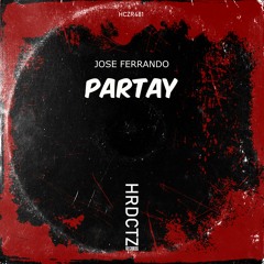 Jose Ferrando - Partay EP