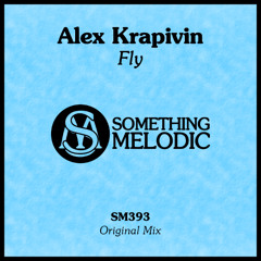 Alex Krapivin - Fly (Original Mix)