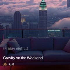 gravity-on-the-weekend.mp3