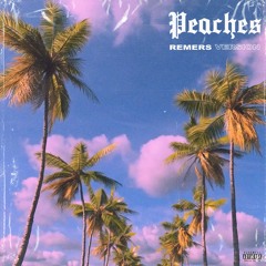 Peaches - Remers Version