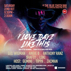 I Love Dayz Like This (Promo mix)