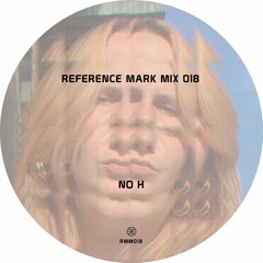 Reference Mark Mix 018 ※ No H