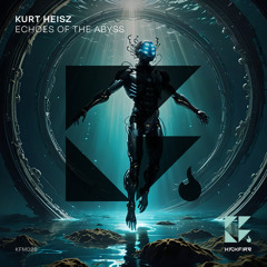 Echoes of the Abyss (Extended Mix)