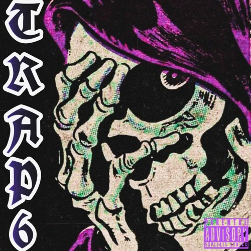 TRAP6 - WAY TO LONG (PROD.EXT)