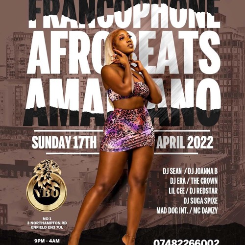 FRANCOPHONE MIX FOR FRANCOPHONE, AFROBEATS & AMAPIANO EVENT BY SUGA SPIXE