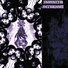 INFINITE INTERNET (Official Original Mix) [remastered]