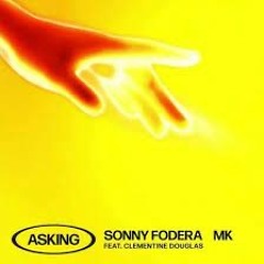 SONNY FODERA - ASKING - (ANDY GILLON REMIX) 1st MASTER