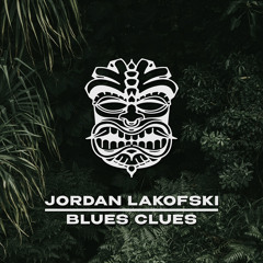 Jordan Lakofski - Blues Clues [FREE DL]