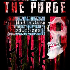 The Purge (Mayhem Beat Contest)