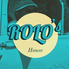 Rolo’s House