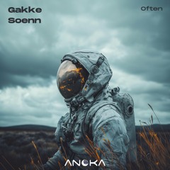 Gakke, Soenn - Often (Radio Edit) [Anoka]