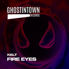 KELT - Fire Eyes (Extended Mix)