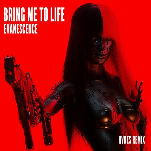 Evanescence - Bring Me To Life (HVDES Remix)