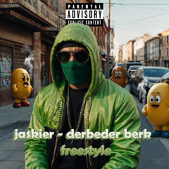 Derbeder Berk Freestyle