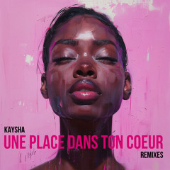 Une place dans ton coeur (Magic.Pro afrobeats remix)