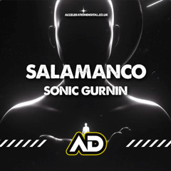 Salamanco - Sonic Gurnin