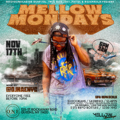 MELLOW MONDAYS LIVE RECORDING