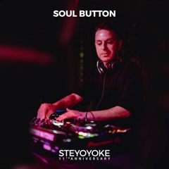 Soul Button - Steyoyoke 11th Anniversary | May 5, 2023 | Ritter Butzke - Berlin