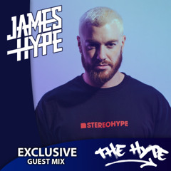 THE HYPE 429 - JAMES HYPE guest mix