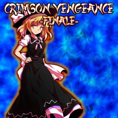 Crimson Vengeance -Finale-