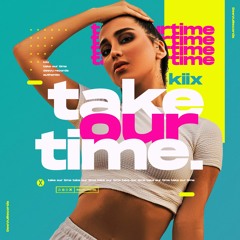 KIIX - Take Our Time