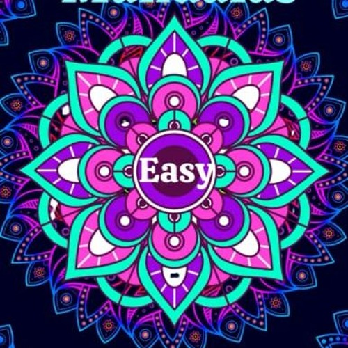 Stream (| Easy Mandalas Adult Coloring Book, 50 Simple and Bold