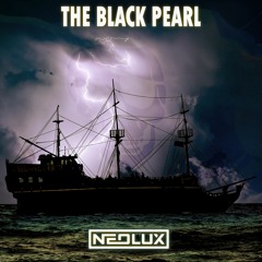 Neolux - The Black Pearl (Extended Mix)