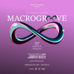 KRYS @ NOCTURNA MACROGROOVE (Valdivia, Chile - 25.07.25)