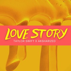 Taylor Swift - Love Story | aksharized remix