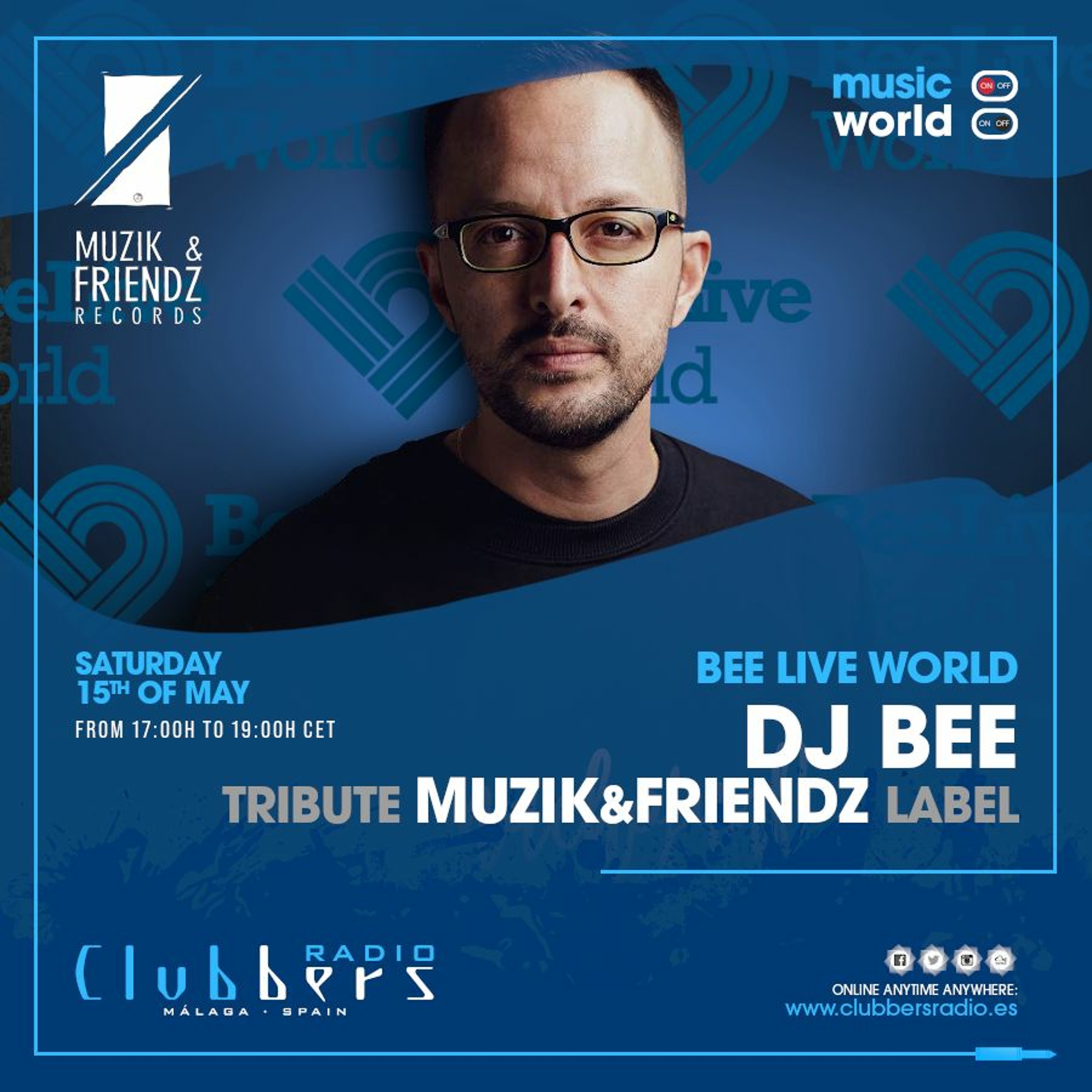 Podcast 443 BeeLiveWorld by Dj Bee 14.05.21 Side A Tribute MUZIK&FRIENDZ LABEL episode artwork