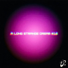 ANDY GREEN - A Long Strange Dream #16 (15.4.2025)