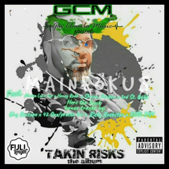 Takin Risks (feat. Shawn Perigon)