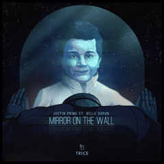 Mirror On The Wall (feat. Belle Doron)