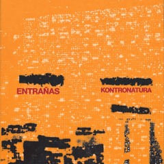 Entrañas & Kontronatura - Eris (KARAN! Remix)