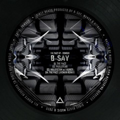 DBM009 - B-SAY - The Pact EP (OUT NOW)