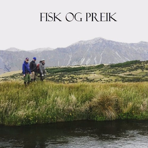 Fisk og Preik - Episode 53 - Gjest: Erik Solbakken