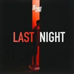 Shadow - Last Night