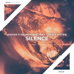 Moyan X Sounxstate feat. Lovely Kitten - Silence