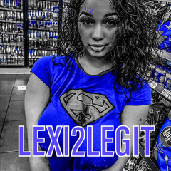 LEXI2LEGIT - Brightly & Kaine