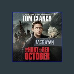 ??pdf^^ ✨ The Hunt for Red October: A Jack Ryan Novel (<E.B.O.O.K. DOWNLOAD^>