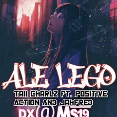 Taii Charlz ft.Positive Action And JahFred_ Ale Lego_DX@MS19.mp3