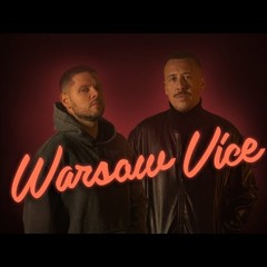 Avi x Kaz Bałagane - Warsaw Vice (prod. @atutowy)