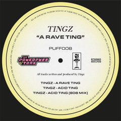 Acid Ting (Tingz's 808 Mix)