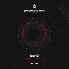 50 Host Mix I Progressive Tales with Igor D.