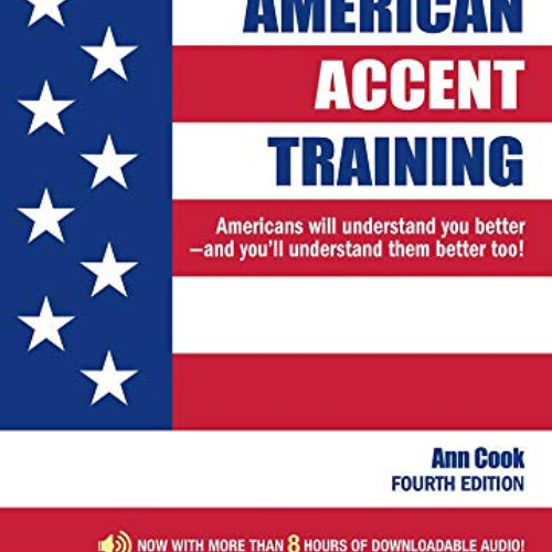 READ EPUB 📜 American Accent Training with Online Audio (Barron's ESL Proficiency) by