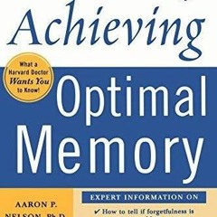 Read Download Harvard Medical School Guide to Achieving Optimal Memory (Harvard Medical