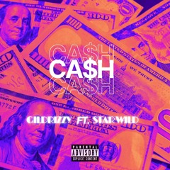 Gildrizzy - Ca$h (ft. Star Wild)