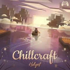 Dry Hands - Helynt - Chillcraft